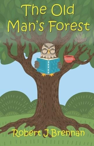 The Old Man's Forest