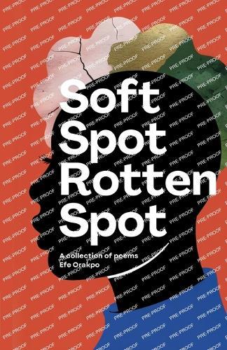 Soft Spot Rotten Spot