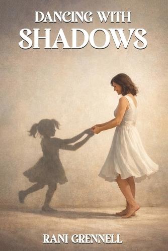 Dancing With Shadows