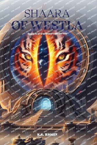 Shaara of Westla: Book 4 of the Shaarvan Series