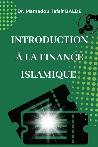 Introduction a la Finance Islamique