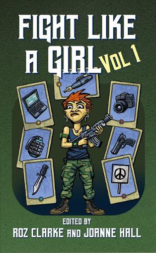 Fight Like A Girl - Volume 1