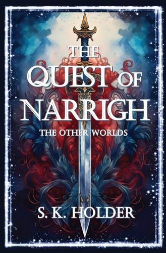 The Quest of Narrigh: The Other Worlds