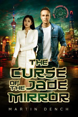 The Curse Of The Jade Mirror: Book One of The Jade Mirror Chronicles