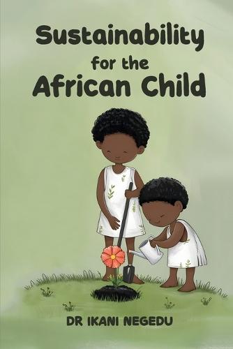 Sustainability for the African Child