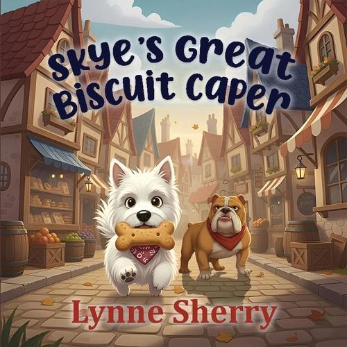 Skye's Great Biscuit Caper