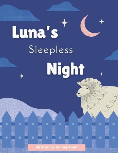 Luna's Sleepless Night
