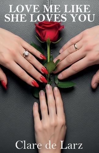 Love Me Like She Loves You