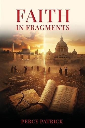 Faith in Fragments