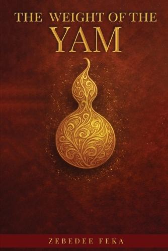 The Weight of the Yam: A Rebellion Against Burnout