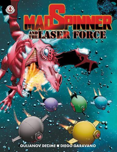 MadSpinner and the Laser Force