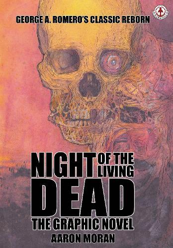 Night of the Living Dead: The Graphic Novel