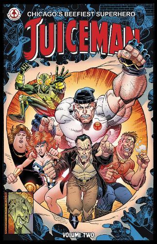 Juiceman: Volume 2