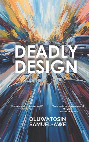 Deadly Design