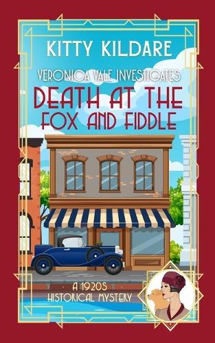 Death at the Fox and Fiddle: A 1920s Historical Mystery