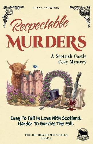 Respectable Murders: A Scottish Castle Cosy Mystery