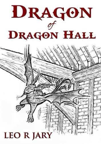 Dragon of Dragon Hall