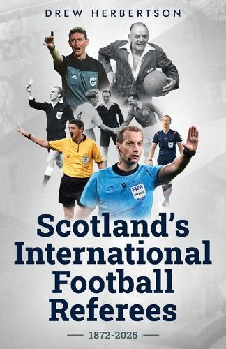 Scotland's International Football Referees
