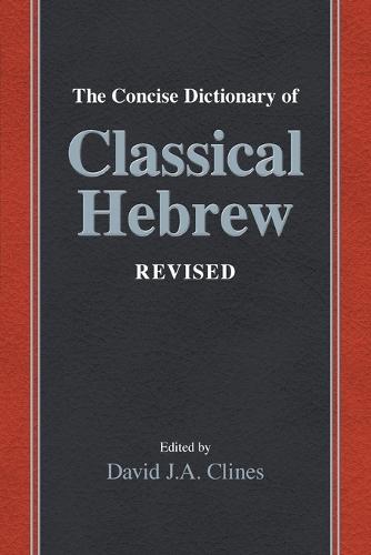 The Concise Dictionary of Classical Hebrew Revised
