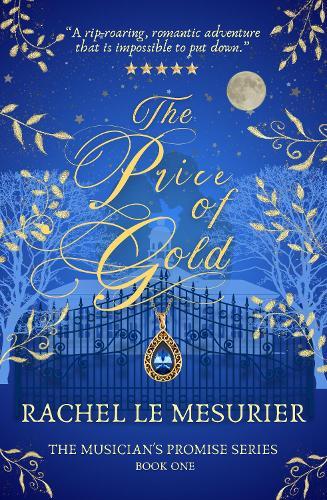 The Price of Gold: The Musician's Promise Series: Book One