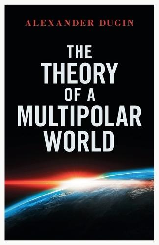 The Theory of a Multipolar World