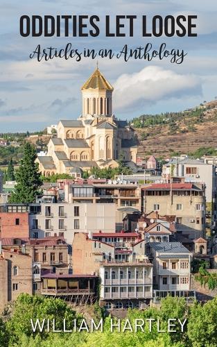 Oddities Let Loose: Articles in an Anthology