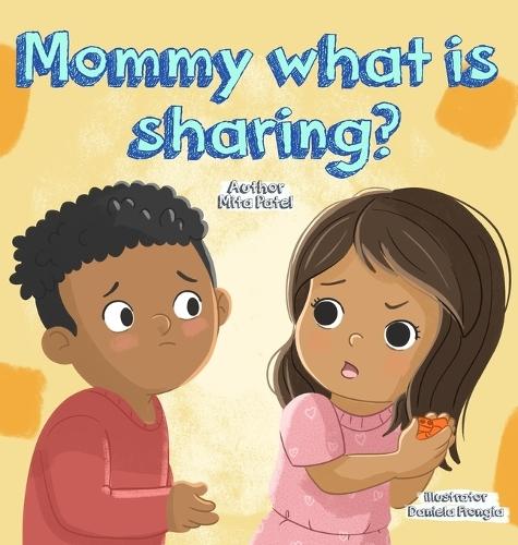 Mommy, What is Sharing?