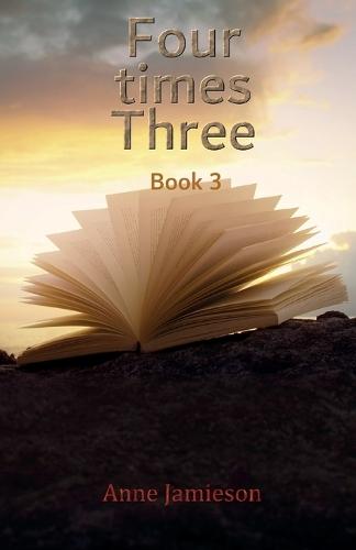 Four times Three: Book 3