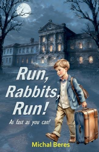 Run, Rabbits, Run!