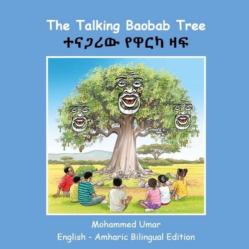 The Talking Baobab Tree: English-Amharic Bilingual Edition