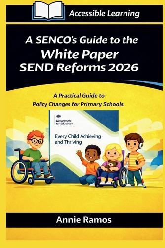 A SENCO's Guide to the White Paper SEND Reforms 2026 Primary Schools Edition