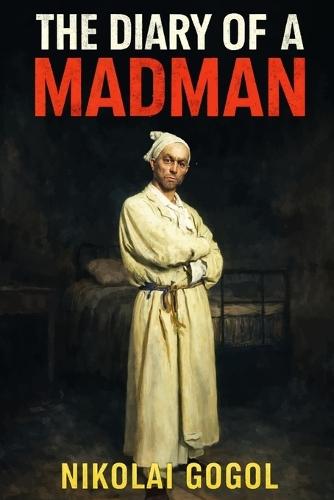 The Diary of a Madman