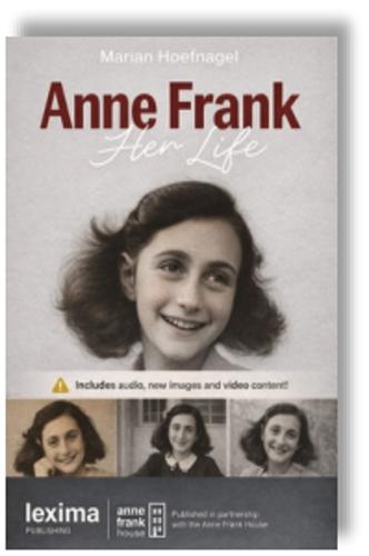 Anne Frank: My Life: Anne Frank House Authorized Simplified Edition