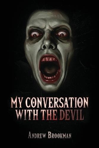 My Conversation with the Devil
