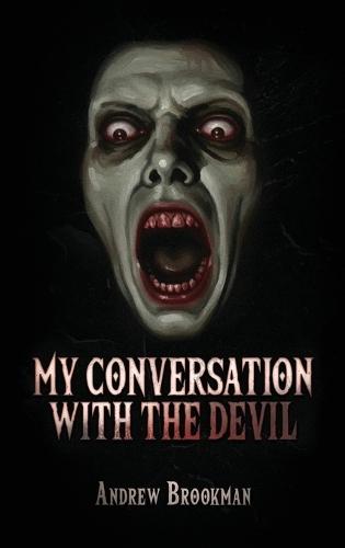 My Conversation with the Devil