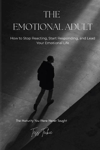 The Emotional Adult