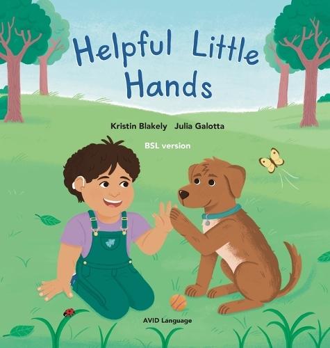 Helpful Little Hands: BSL version - Nate discovers how much he can do with his hands, from painting and peeling to scooping and signing