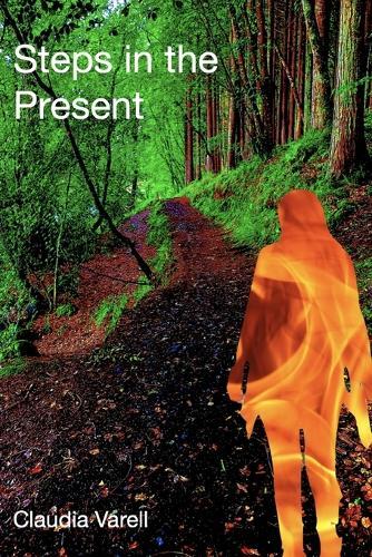 Steps in the Present