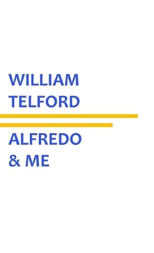 Alfredo & Me