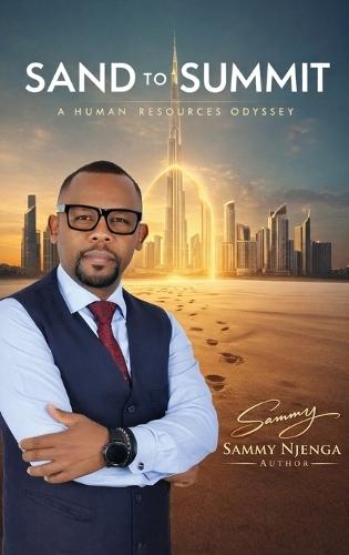 Sand to Summit: A Human Resource Odyssey