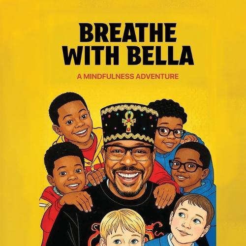 Breathe with Bella: A Mindfulness Adventure