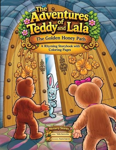The Adventures of Teddy and Lala: The Golden Honey Path