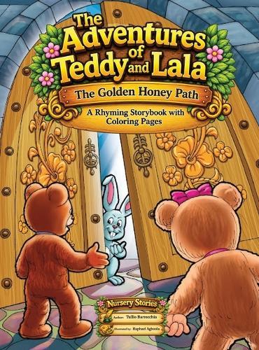 The Adventures of Teddy and Lala: The Golden Honey Path