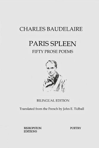 Paris Spleen: Fifty Prose Poems