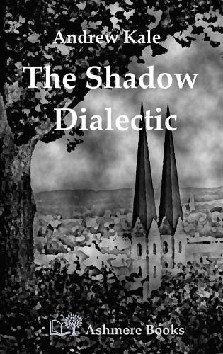 The Shadow Dialectic