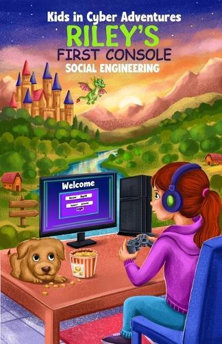 Riley's First Console: Social Engineering