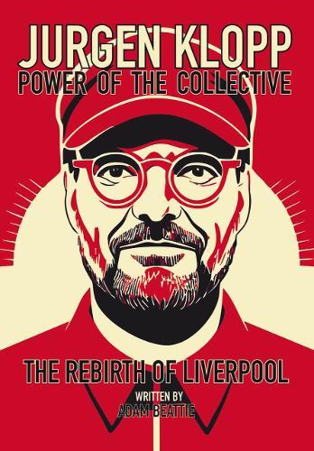 Jurgen Klopp: Power of the Collective