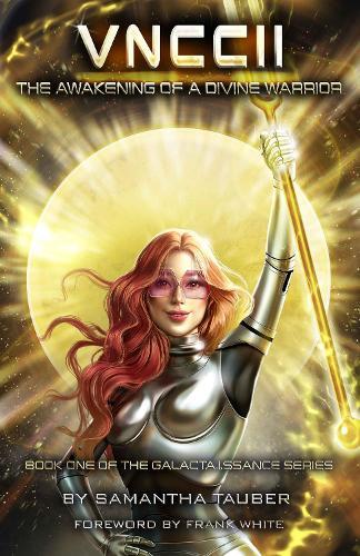 VNCCII: The Awakening of a Divine Warrior