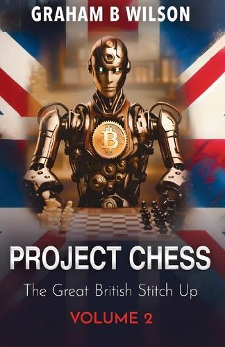 Project Chess: The Digital Takeover