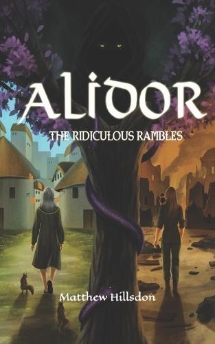 Alidor: The Ridiculous Rambles